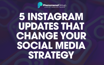5 Instagram Updates That Change Your Social Media Strategy!