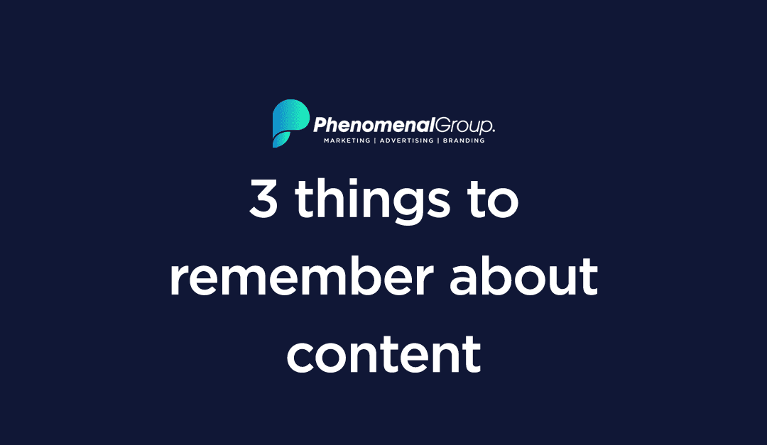 3 things to remember about content.
