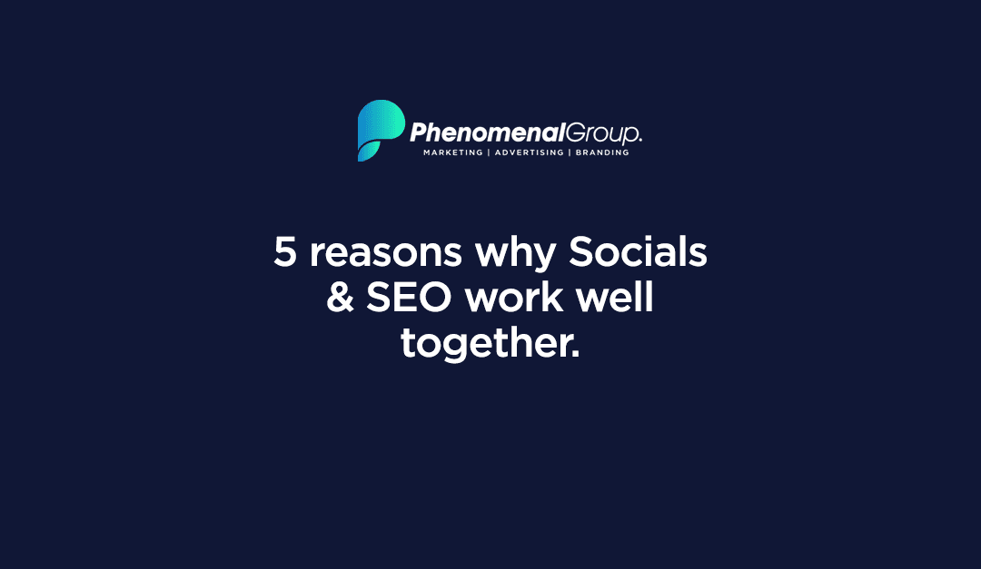 5 reasons why Socials & SEO work well together.
